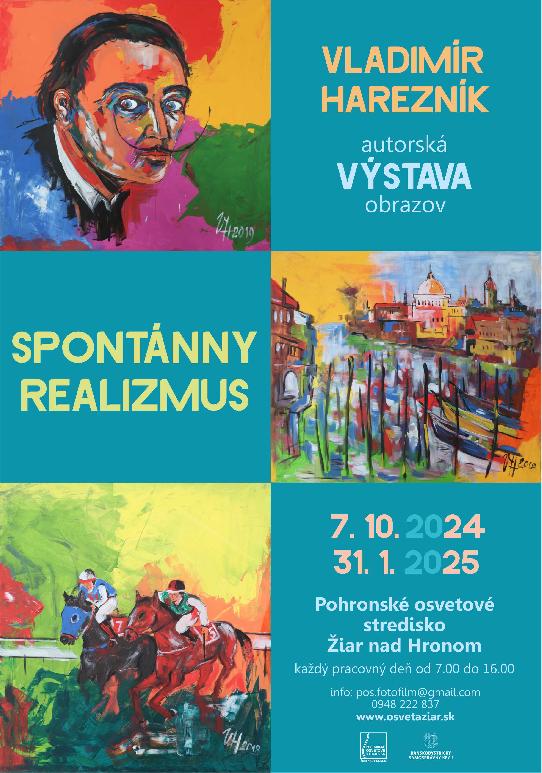 Spontánny realizmus – Vladimír Harezník  